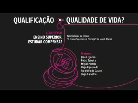 Comentários e debate sobre o estudo «Benefícios do Ensino Superior»