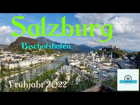 Salzburg und Bischofshofen