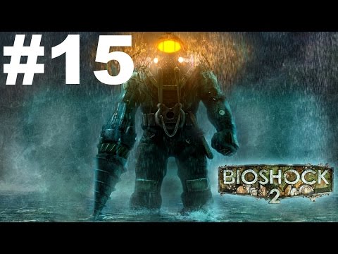 Zagrajmy w Bioshock 2 [cz. 15/28]