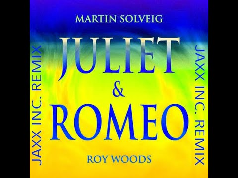 Martin Solveig - Juliet & Romeo (Jaxx inc. Remix)