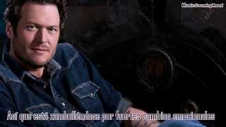 Addicted - Blake Shelton (Subtitulada al Español)