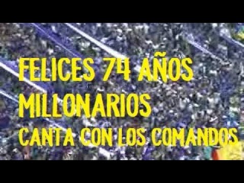 Feliz cumpleaños Millonarios!  74 años de gloria. CANTA CON LOS COMANDOS
