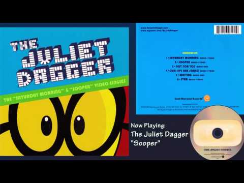 The Juliet Dagger - The Saturday Morning EP - 2006