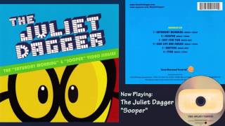 The Juliet Dagger - The Saturday Morning EP - 2006