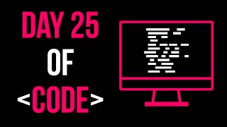 Day 25 of Code: Running Time & Complexity!