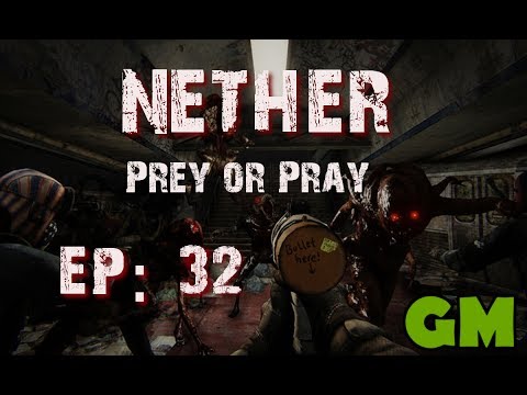 Nether Prey or Pray - Ep:32 Just Surviving