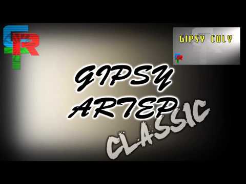 Gipsy Artep - Bratove Moje(Classic )