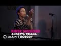 Andreya Triana - Ain't Nobody — Rinse Sessions ...