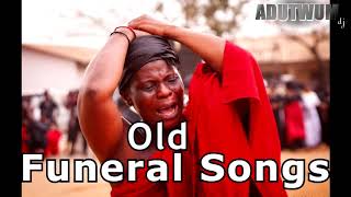 OLD FUNERAL SONGS by Adutwum dj ft #amakyedede #nanatuffour #daddylumba #adomakonyamekye #ghanamusic