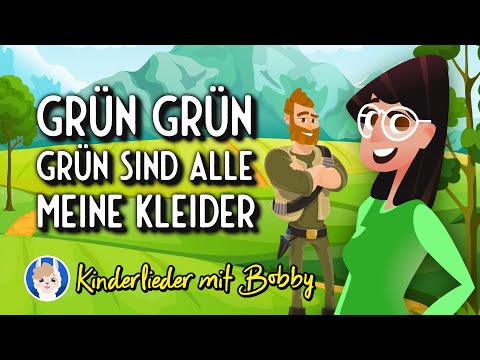 Grün, grün, grün 💚 sind alle meine Kleider [Farben lernen] - Kinderlieder mit Bobby