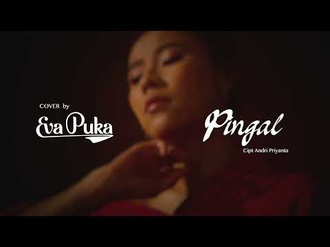 PINGAL - COVER BY EVA PUKA PIANO VERSION