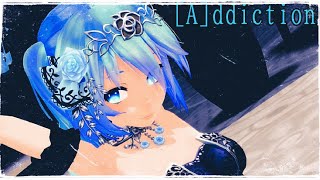《MMD》初音ミクで[A]ddiction
