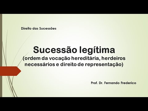 Sucessão legítima (ordem da vocação hereditária, herdeiros necessários e direito de representação)