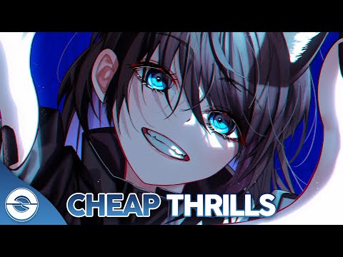 Nightcore - Cheap Thrills (Lyrics)