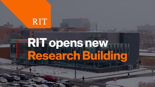 RIT's New Research Building Opens Doors to New Possibilities