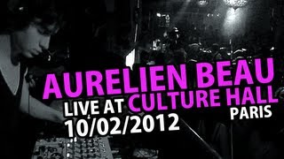Aurelien Beau @Culture Hall Paris (10/02/2012)