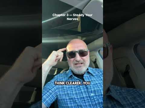 Chapter 3 — Steady Your Nerves