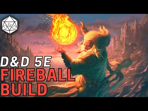 20 Fireballs a Day?!? The Fireball Fountain: Build for D&D 5e