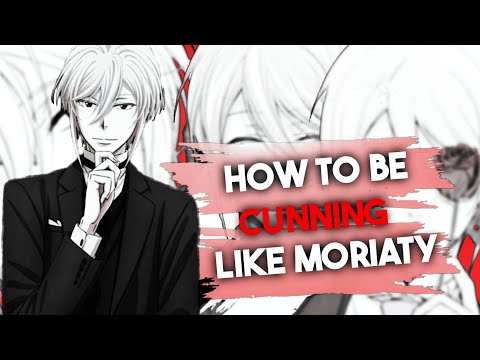 How to be Cunning like William James Moriarty | Yuukoku no Moriarty Analysis