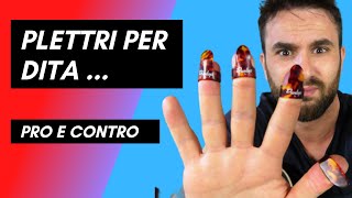 Video thumbnail for Finger PICKS - PLETTRI PER DITA ( ita )  recensione , pro e contro. by Alessandro Pilotto