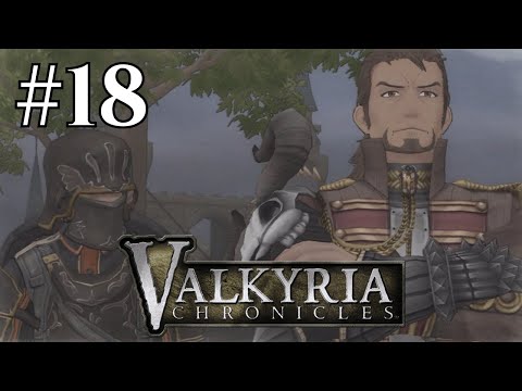 The Bridge to Hope, The Second Battle of Vasel! | Valkyria Chronicles Playthrough Part 18