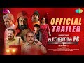 Palayam PC Official Trailer Kottayam Ramesh Rahul Madhav Jaffer Idukki V M Anil