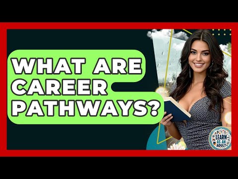 Career Pathways Adult