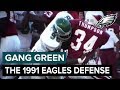 Gang Green: The 1991 Eagles Defense | Philadelphia Eagles