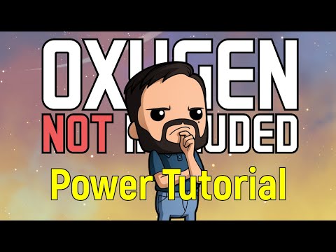 Power Tutorial | Oxygen Not Included