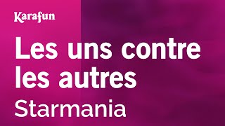 Les uns contre les autres - Starmania | Karaoke Version | KaraFun