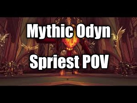 Mythic Odyn Kill - Spriest POV