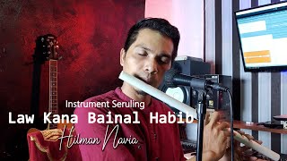 Download lagu Law Kana Bainal Habib ll Instrument Seruling Verson mp3 Download lagu Law Kana Bainal Habib ll Instrument Seruling Verson mp3