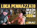 LUCA PENNAZZATO - ADD-ON-SETS FOR DELTS AT 300LBS!