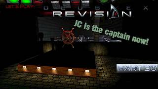 Deus Ex Revision | We're ready to blow the ship! | Part 31