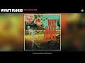 Wyatt Flores Way Back Home Official Audio