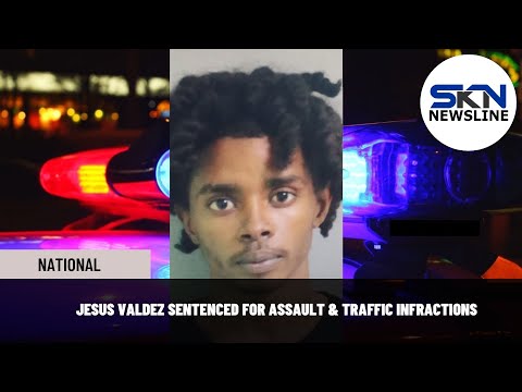 JESUS VALDEZ SENTENCED FOR ASSAULT & TRAFFIC INFRACTIONS