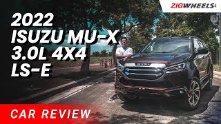 2022 Isuzu mu-X 3.0L 4x4 LS-E Review | Zigwheels.Ph