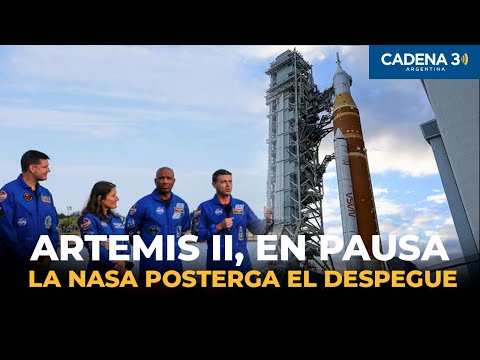 NASA halts Artemis II: the return to the Moon is delayed and uncertainty grows | Cadena 3 Argentina