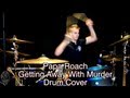 Papa Roach - Getting Away With Murder - Drum ...