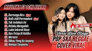 Download lagu Maulana Ardiansyah Ft Ochi Alvira - DERMAGA BIRU - TAK SEDALAM INI || POP LIVE SKA REGGAE POPULER mp3 Download lagu Maulana Ardiansyah Ft Ochi Alvira - DERMAGA BIRU - TAK SEDALAM INI || POP LIVE SKA REGGAE POPULER mp3