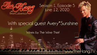 The Hang with Brian Culbertson - June 12, 2020 with Avery*Sunshine
