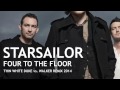Starsailor - Four To The Floor (Thin White Duke vs ...