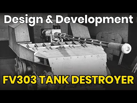 FV303 Tank Destroyer - Tank Design & Theory
