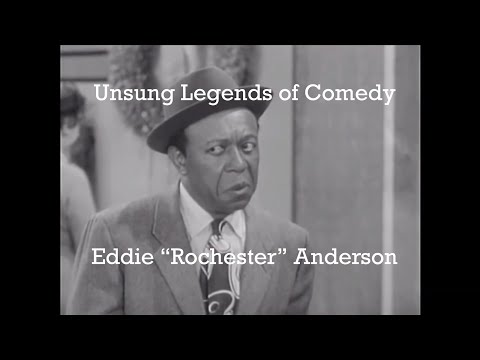 Oh, Rochester!: Eddie "Rochester" Anderson