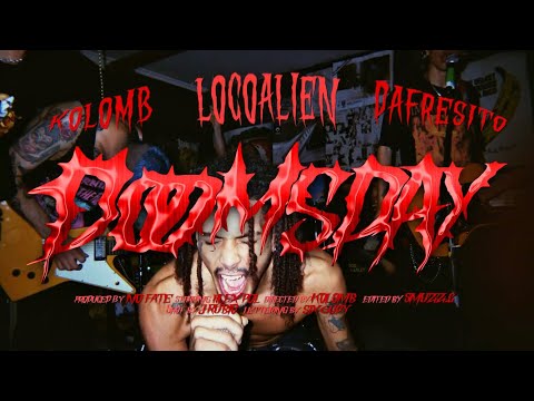 KolomB & LocoAlien - Doomsday ft. Dafresito [Official Video]