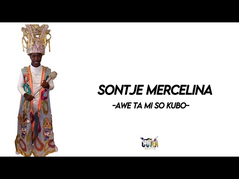 Charelson "Sontje" Mercelina - Awe tami so kubo - ERA - (lyrics)