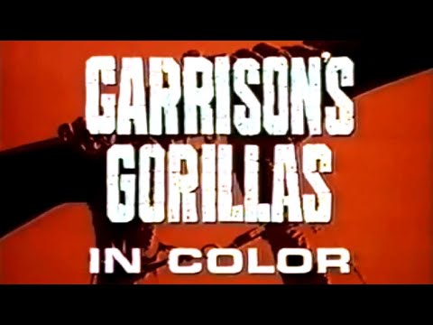 Classic TV Theme: Garrison's Gorillas