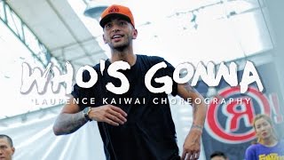 Who&#39;s Gonna - Chris Brown | Laurence Kaiwai Choreography | Summer Jam Dance Camp 2016