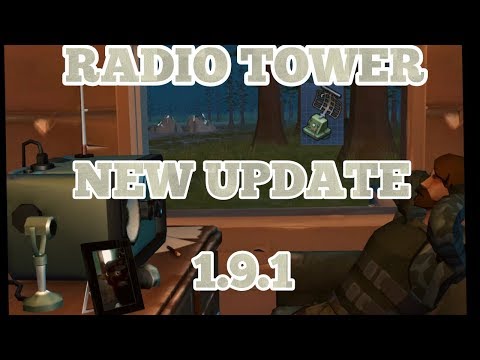 NEW UPDATE 1.9.1 We build the Radio Tower!! Time to chat LDoE 1.9.1