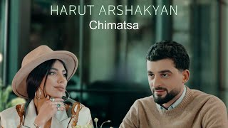 Harut Arshakyan - Chimatsa (2023)